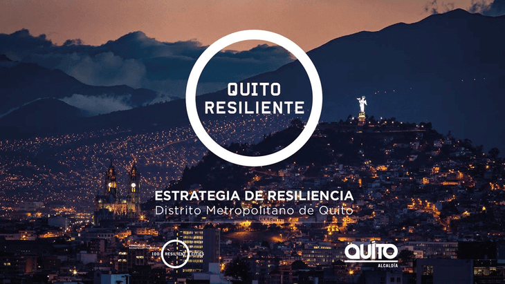 Resilience Strategy of Quito