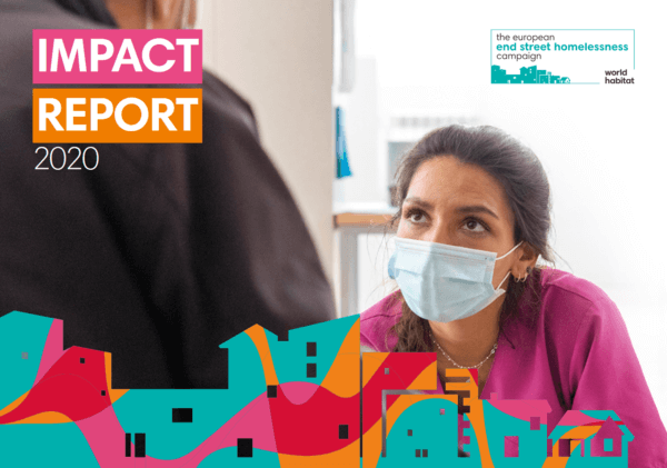 European End Street Homelessness Campaign - Impact Report 2020